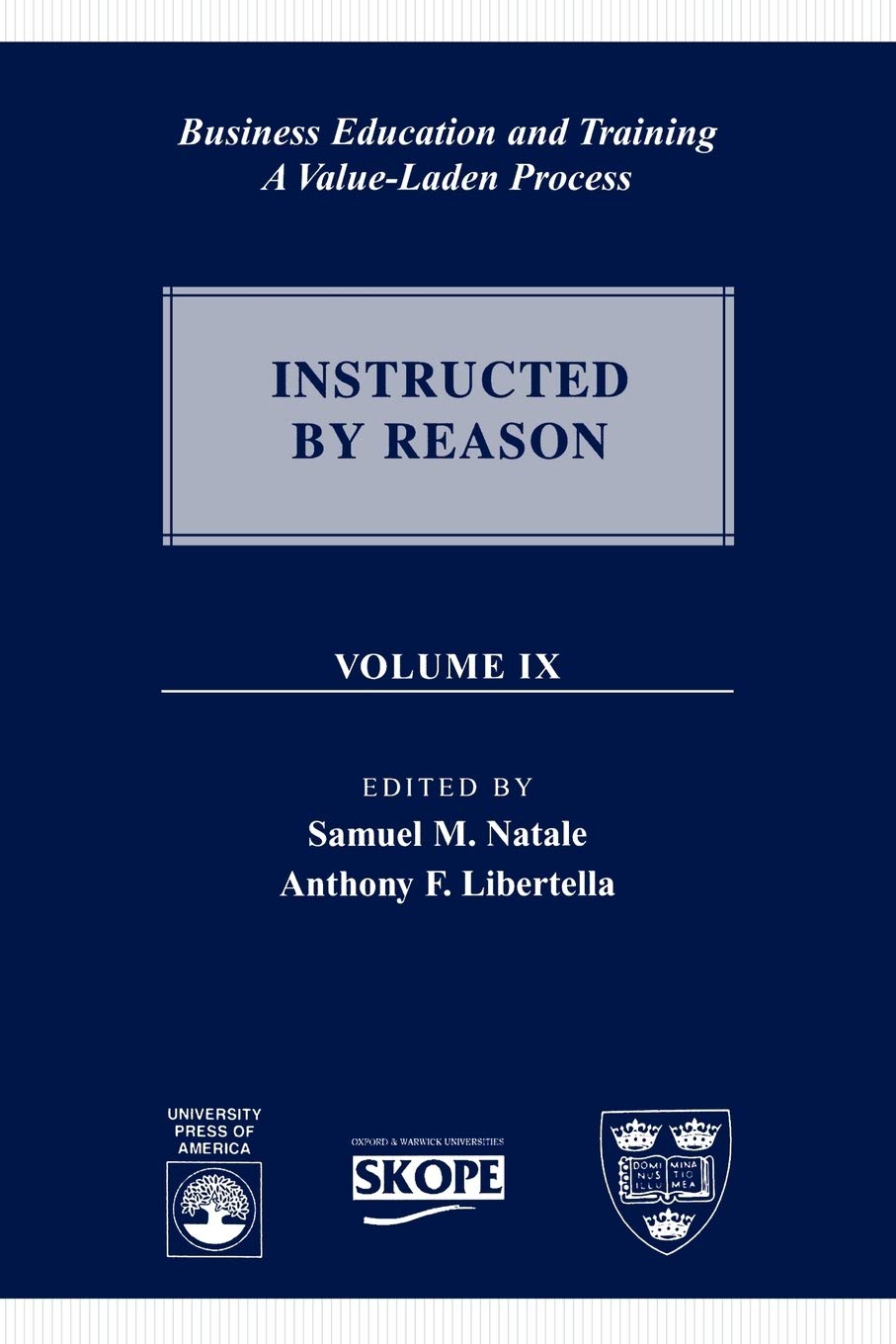 Business Education and Training: A Value-Laden Process