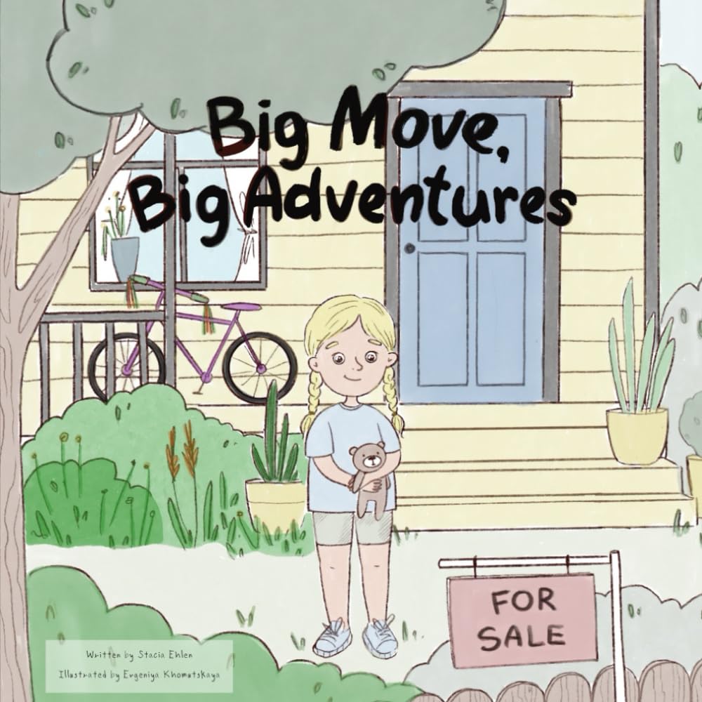 Big Move, Big Adventures