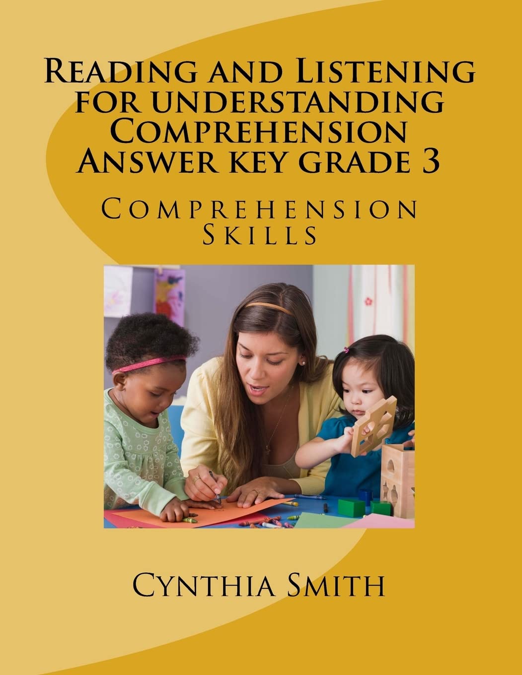 Reading and Listening for understanding Comprehension Answer key grade 3