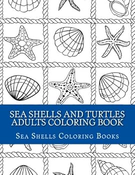 Paperback Sea Shells and Turtles Adults Coloring Book