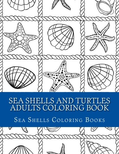 Amazon.com: Sea Shells and Turtles Adults Coloring Book: 9781974392919 ...