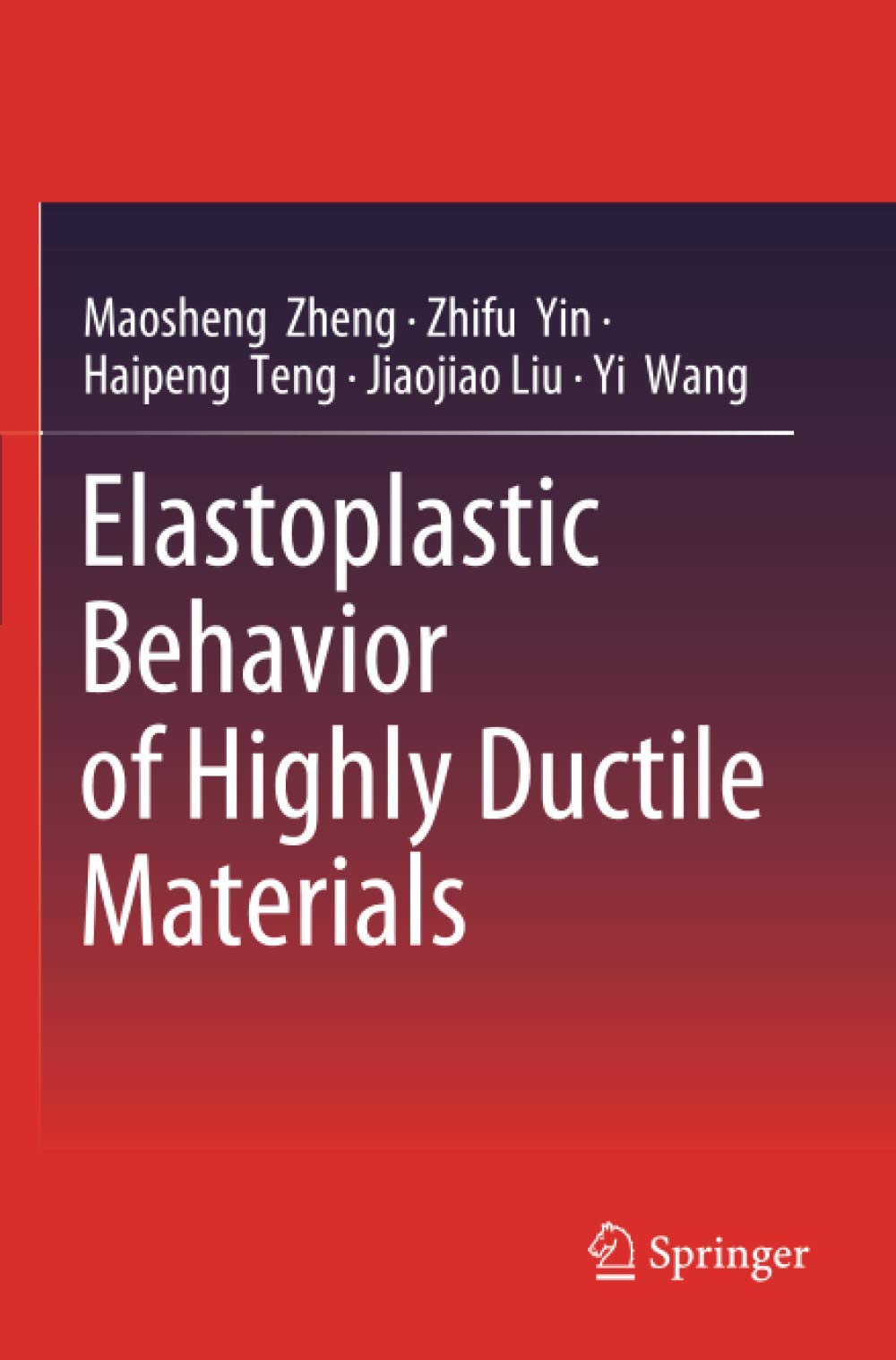 Elastoplastic Behavior of Highly Ductile Materials