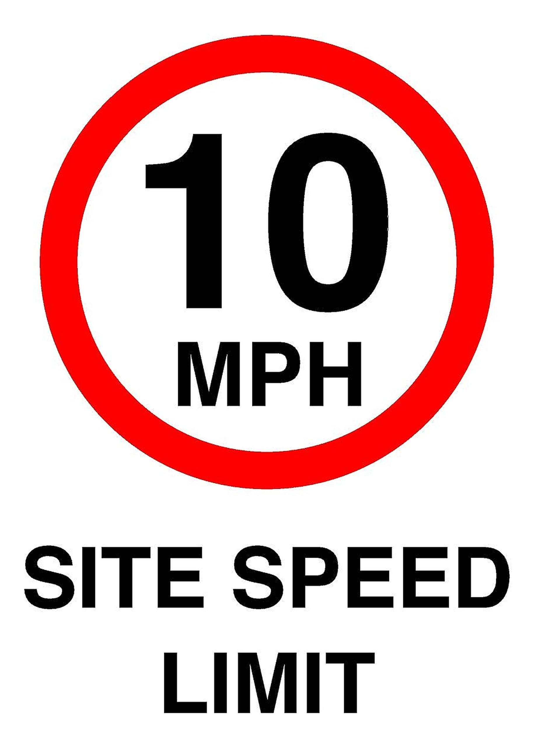 10mph site speed limit- High tack self-adhesive sticker (400mm x 300mm) Ensures safety within 4m viewing distance, promoting road safety.