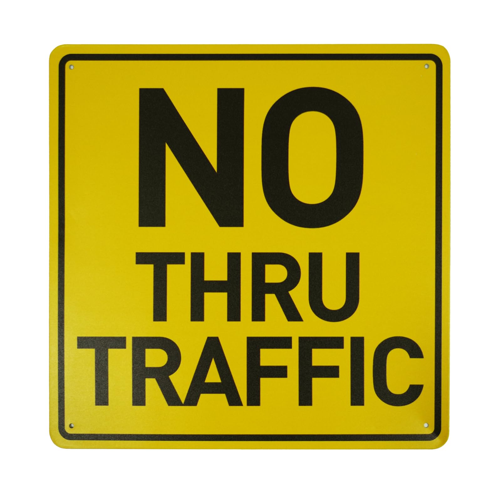 'No Thru Traffic' Sign - 12" x 12" Private Road & Driveway Sign