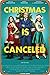 Produktbild Metall-Blechschild mit Aufschrift "Christmas Is Canceled 5,133.3 cm 2021, 20,3 x 30,5 cm, Wanddekoration, Geschenke für Zuhause, Straße, Bars, Restaurants, Cafés, Geschäfte