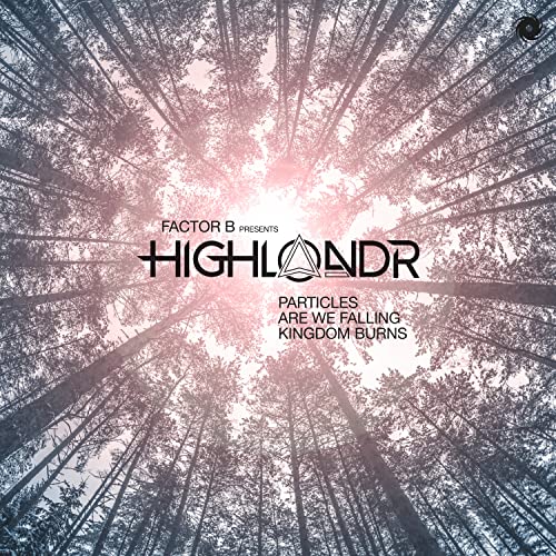 Factor B & HIGHLANDR