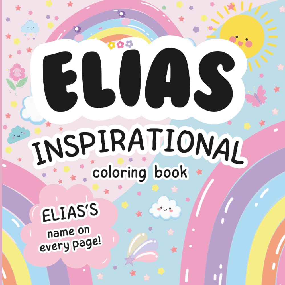 Elias Inspirational Coloring Book: Personalized Just for Elias – Elias's Name Appears on Every Coloring Page