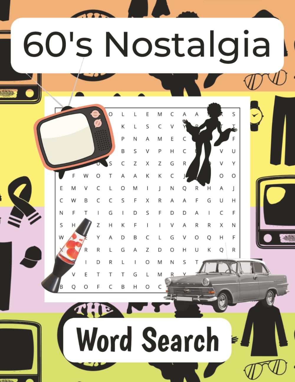 60's Nostalgia Word Search Puzzle Book: Word Searches About 1960s Nostalgia, Pop Culture, and More | 8.5x11 inches | 110 pages | 50+ puzzles ...Gift ... Holidays, and Free Time (TF Puzzle Books)