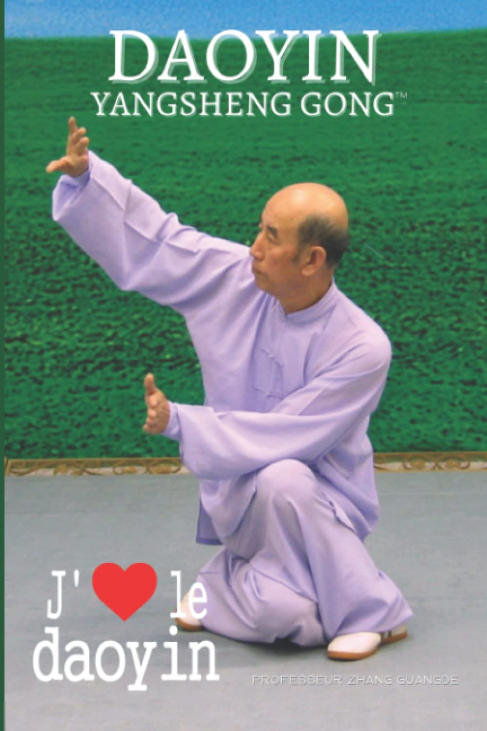 Daoyin Yang Sheng Gong - J´AIME LE DAOYIN: Cahier ligné pour prendre des notes (A5 - 110 pages). (French Edition)