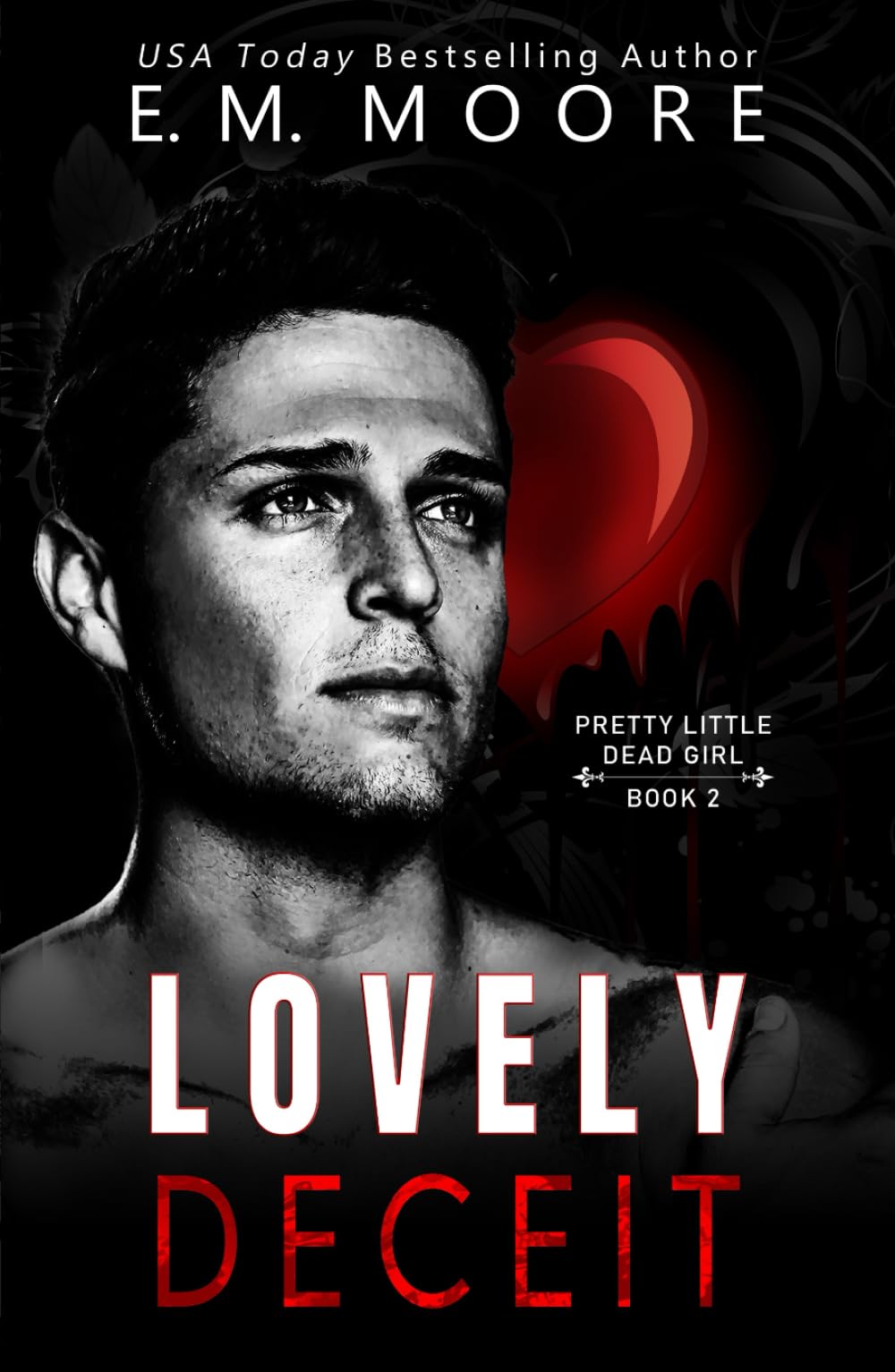 Lovely Deceit: A Dark College Romance (Pretty Little Dead Girl)