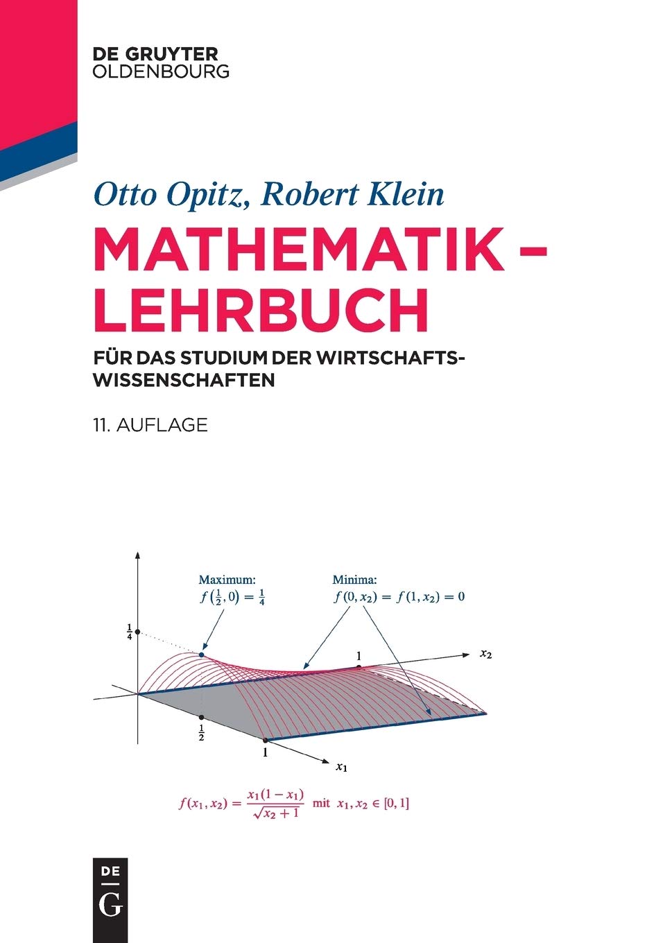 Mathematik - Lehrbuch: Für Das Studium Der Wirtschaftswissenschaften (de Gruyter Studium)