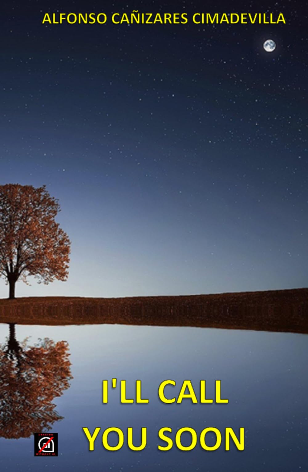 (1st Eng. ed.) I'LL CALL YOU SOON