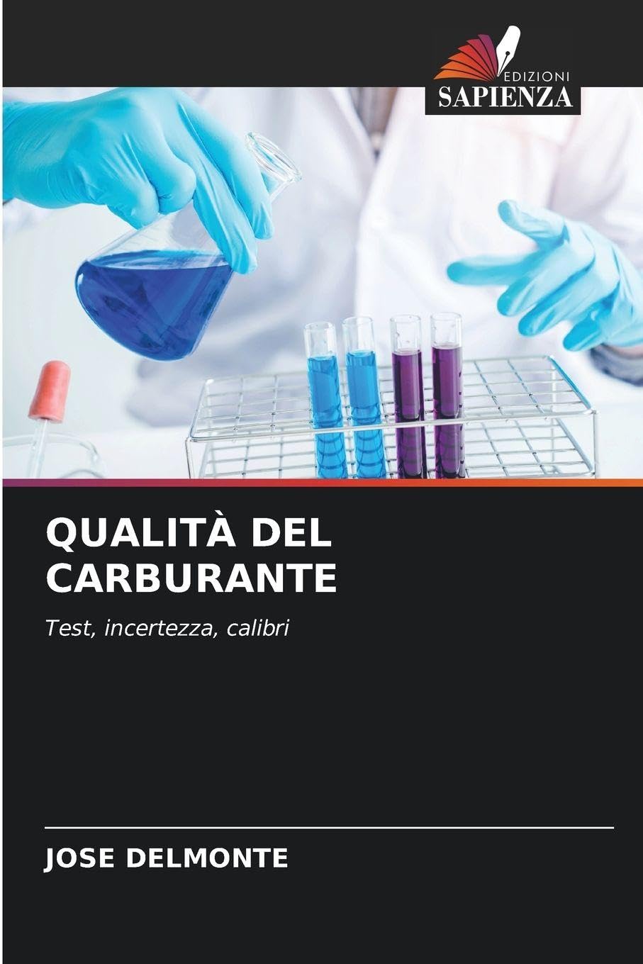 Qualità del Carburante: Test, incertezza, calibri
