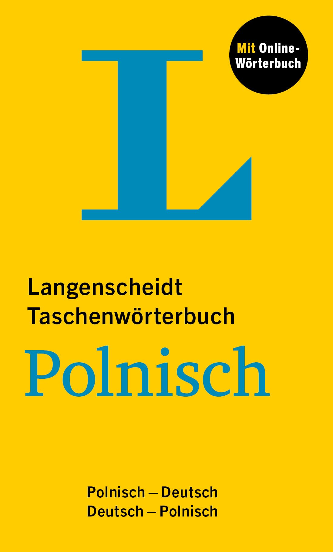 Langenscheidt Taschenwörterbuch Polnisch: Polnisch - Deutsch / Deutsch - Polnisch mit Online-Wörterbuch