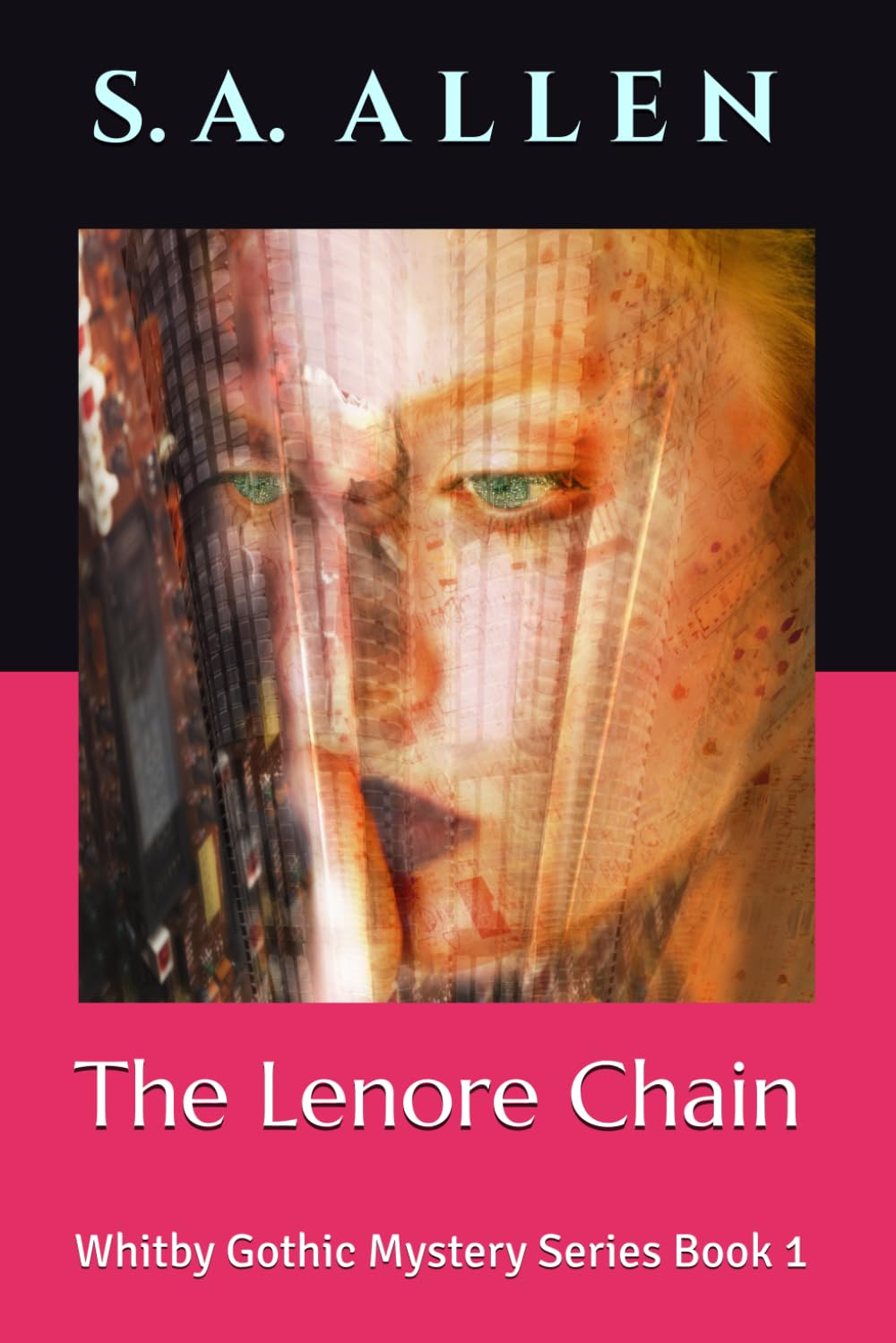 The Lenore Chain: Whitby Gothic Mystery series Book 1