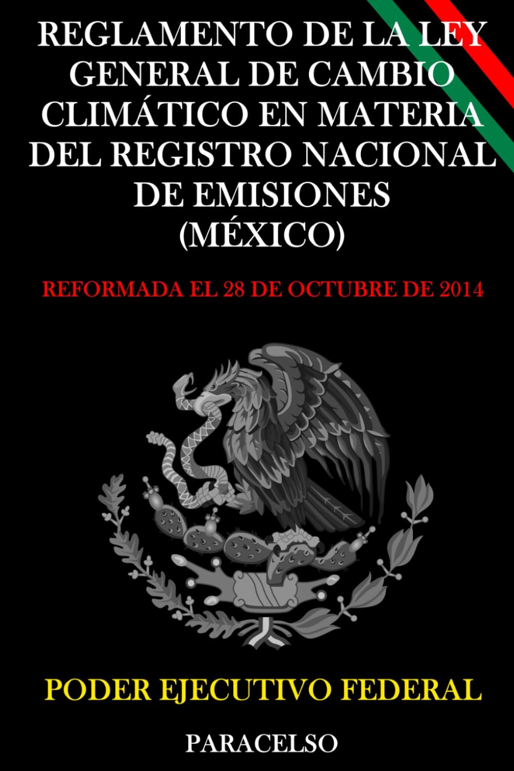 Reglamento de la Ley General de Cambio Climático en Materia del Registro Nacional de Emisiones (México)