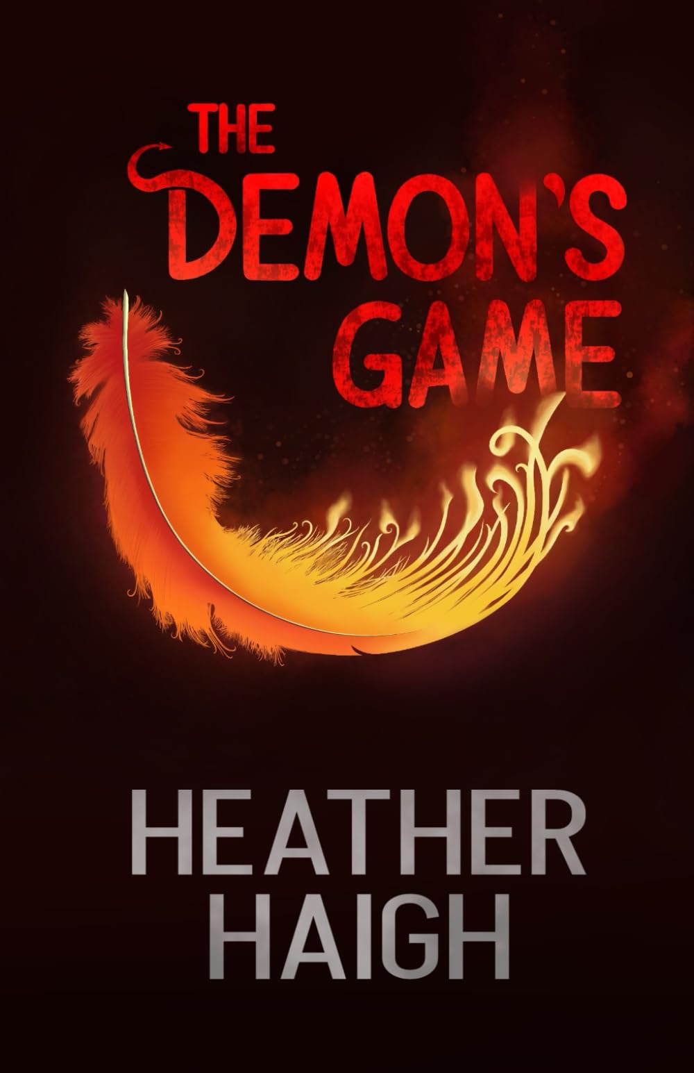 The Demon's Game (The Heaven & Hell Series)