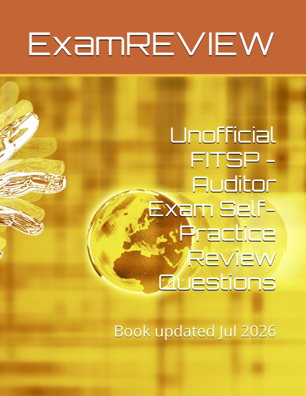 Unofficial FITSP - Auditor Exam Self-Practice Review Questions