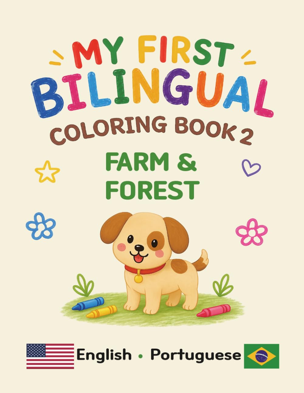 MY FIRST BILINGUAL COLORING BOOK 2 FARM & FOREST: American English • Brazilian Portuguese Vocabulary (My First Bilingual Coloring Book (English-Brazilian Portuguese))