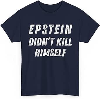 Jeffrey Epstein Tshirt Mens Womens Conspiracy Theory Unisex Heavy