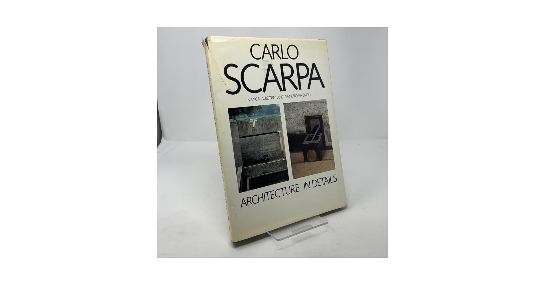 Carlo Scarpa: Architecture in Details: Albertini, Bianca, Bagnoli