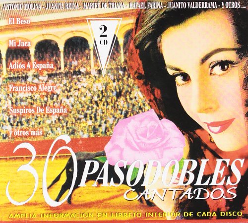 30 Pasodobles cantados