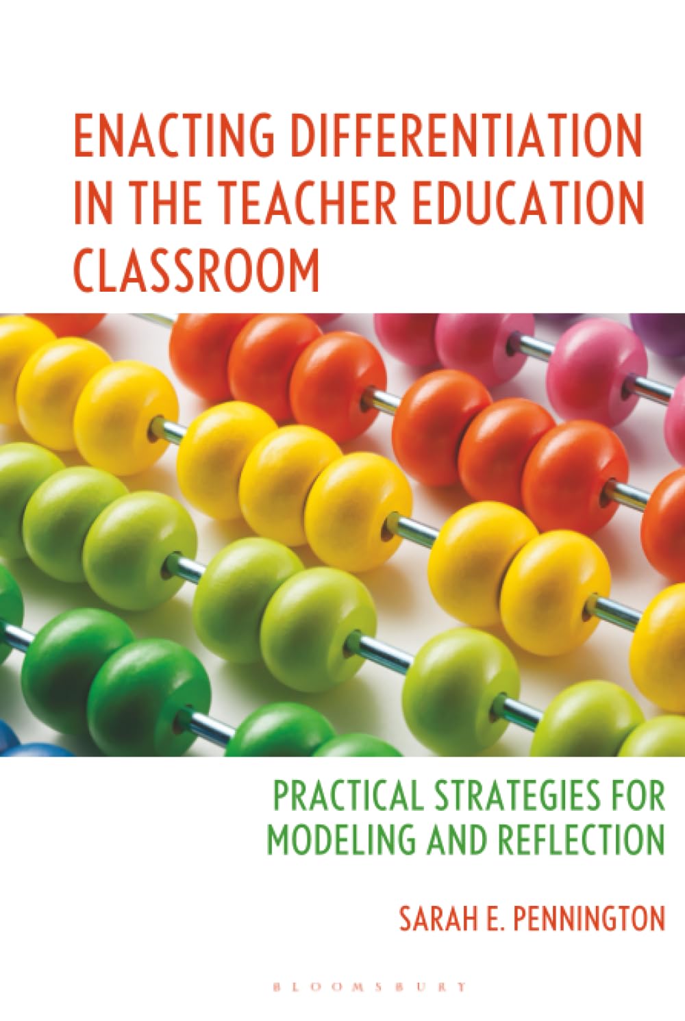 Enacting Differentiation in the Teacher Education Classroom: Practical Strategies for Modeling and Reflection