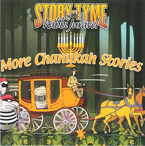 Story Tyme with Rabbi Juravel - More Chanukah Stories