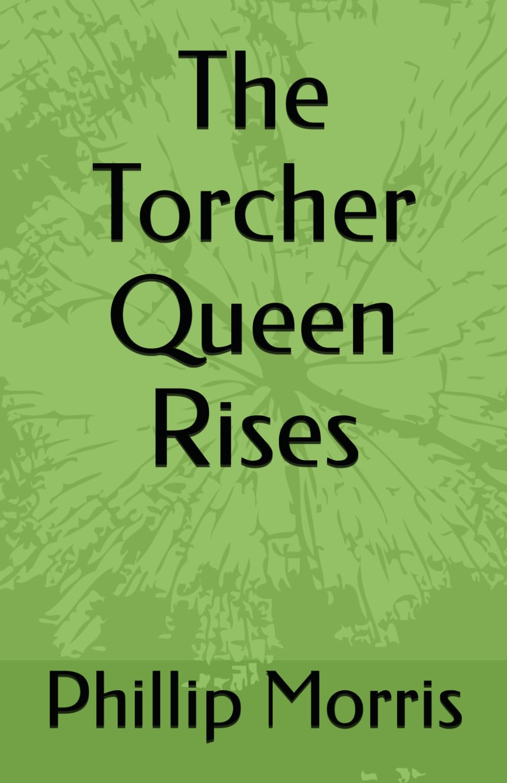 The Torcher Queen Rises