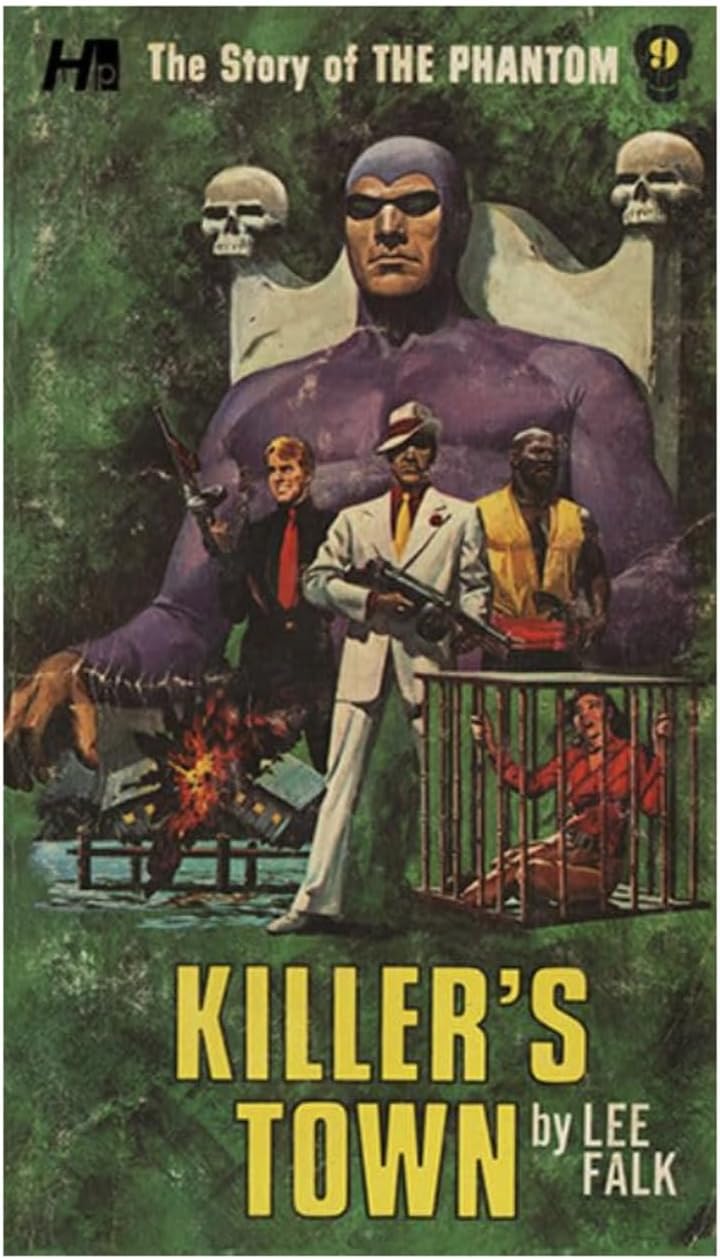 The Story of the Phantom: Killer's Town: The Complete Avon Novels Volume 9 (The Story of the Phantom: The Complete Avon Novels)