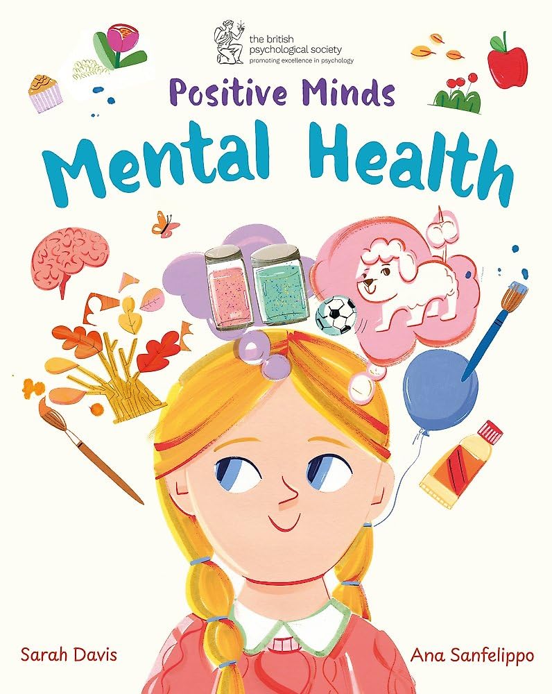 Mental Health (Positive Minds)