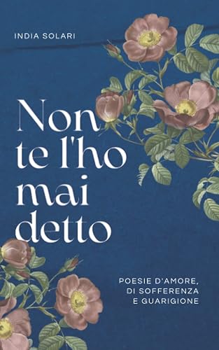 Non te l’ho mai detto