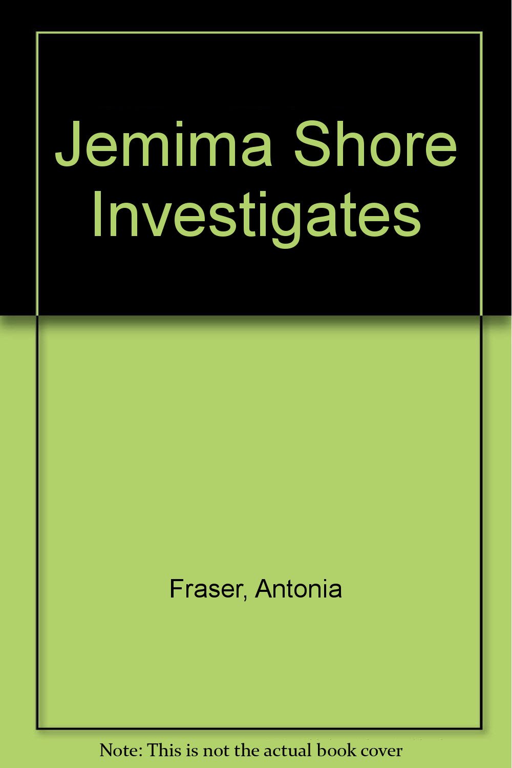 Jemima Shore Investigates Antonia Fraser Books