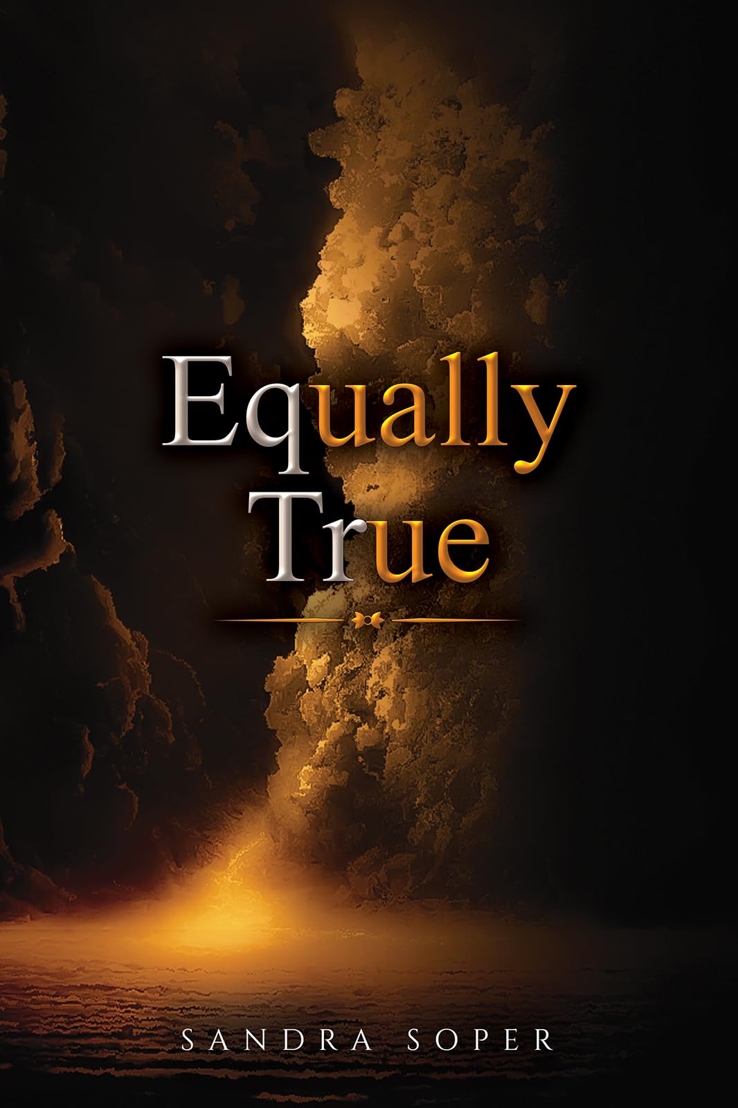 Equally True by Sandra Soper (Paperback Book)