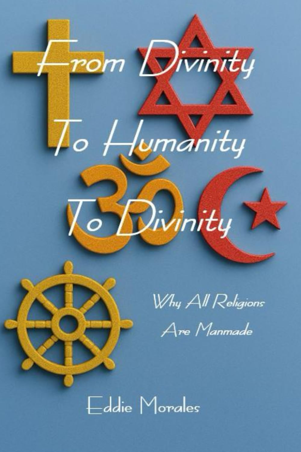 From Divinity To Humanity To Divinity