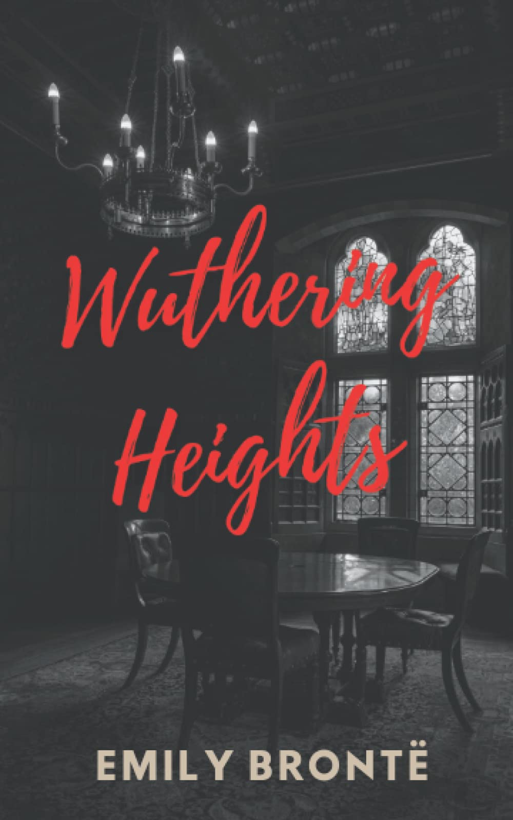 Wuthering Heights: An Anglo-Gothic Literary Classic