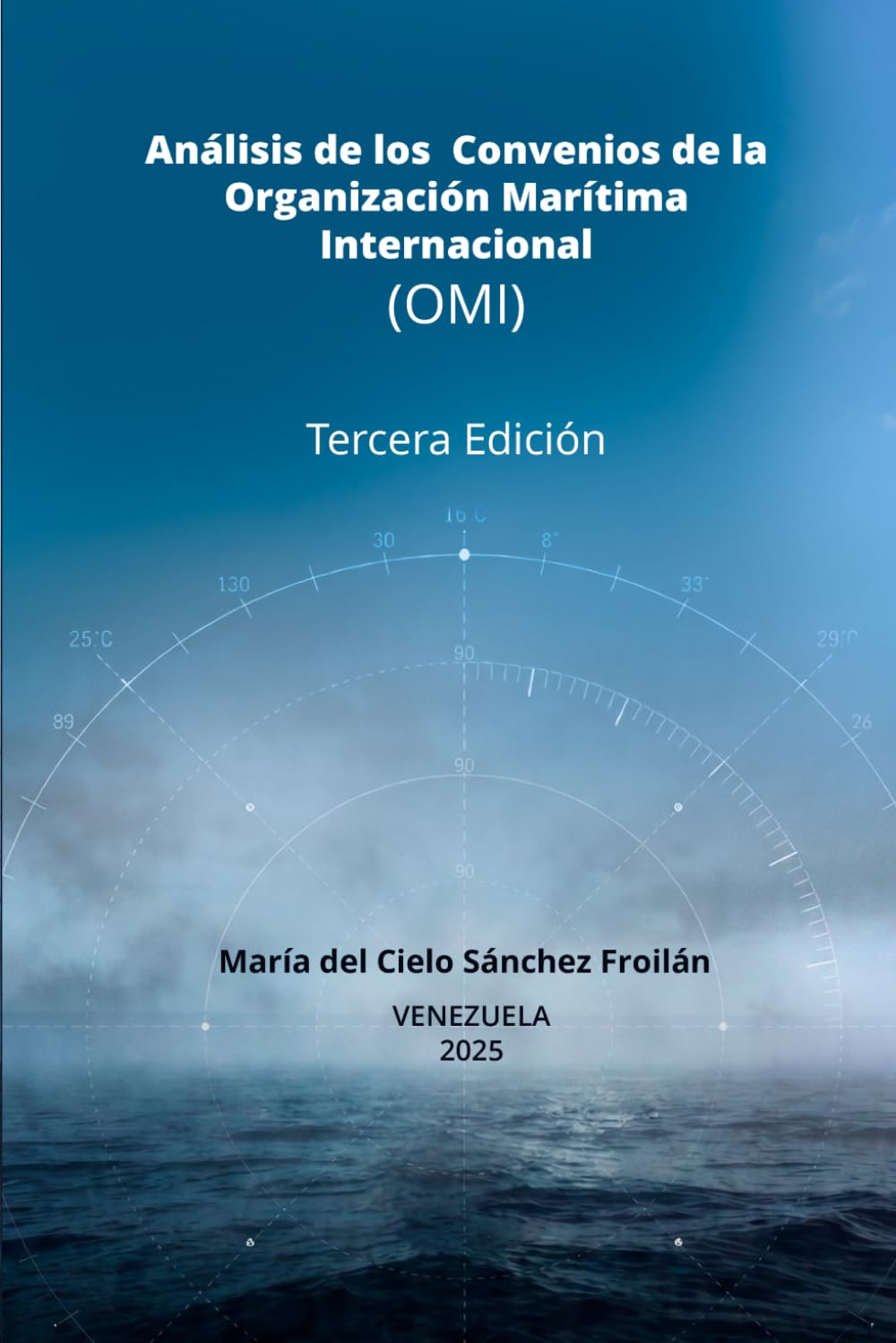 Análisis de los Convenios de la Organización Marítima Internacional (OMI)