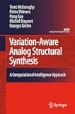Variation-Aware Analog Structural Synthesis: A Computational Intelligence Approach (Analog Circuits and Signal Processing)