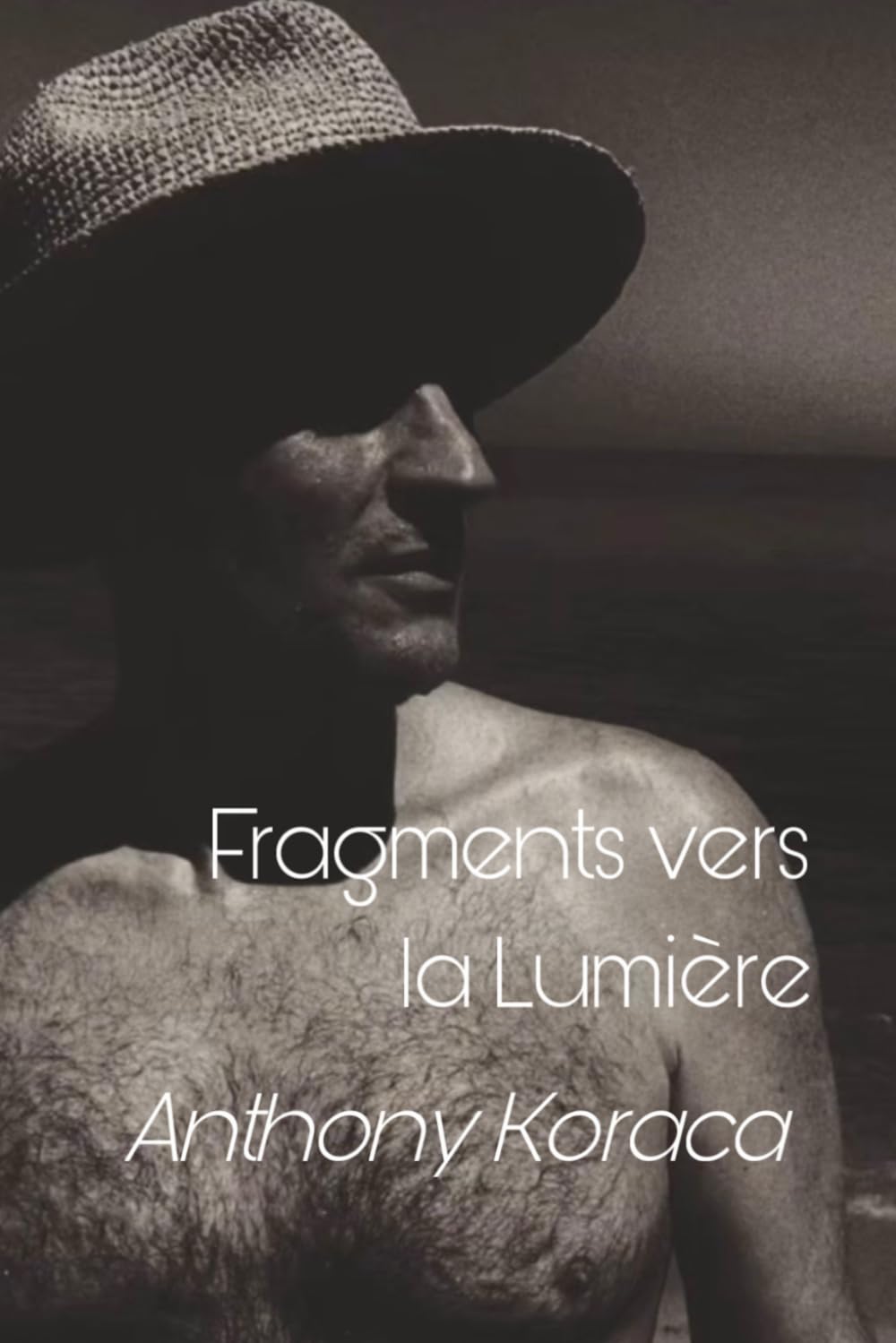 Fragments vers la lumière