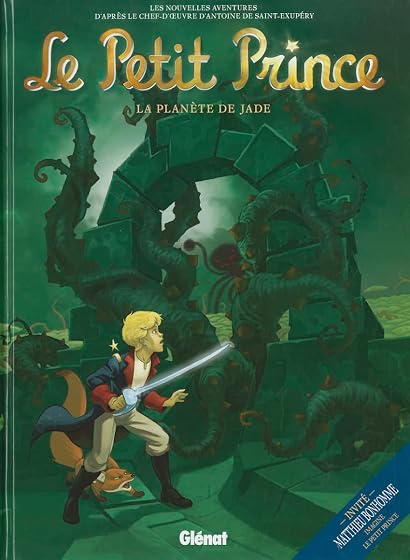 Le Petit Prince: Volume 4 la Planete de Jade