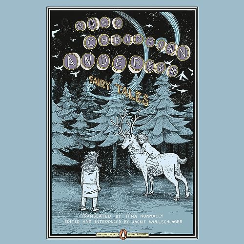 Fairy Tales -- Hans Christian Andersen