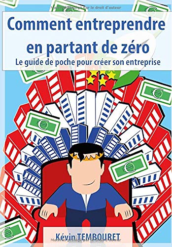  Comment entreprendre en partant de zéro: Le guide de poche pour créer son entreprise PDF Ebook En Ligne