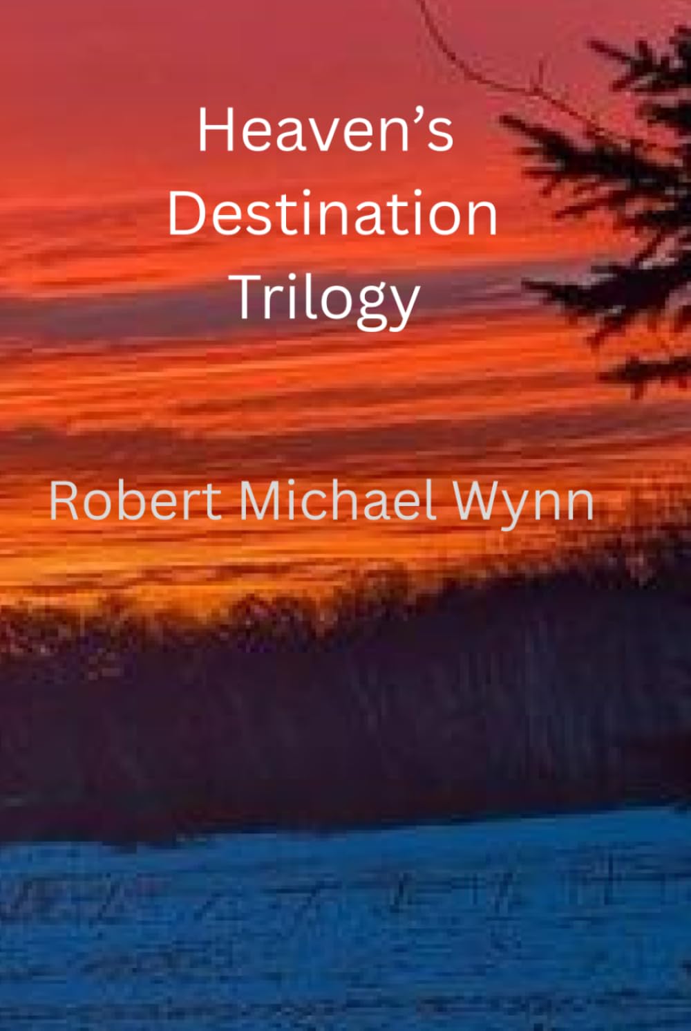 Heaven's Destination Trilogy