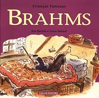 Brahms - Coleção Crianças Famosas 8585642300 Book Cover