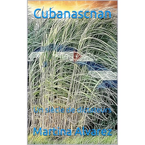Cubanascnan Audiolibro Por Martina Alvarez arte de portada