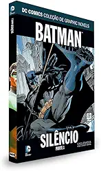 DC Graphic Novels. Batman. Silêncio. Parte 1