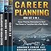 Career Planning Box Set: Career Planning Information to Start Your Career or Transition into a New Career