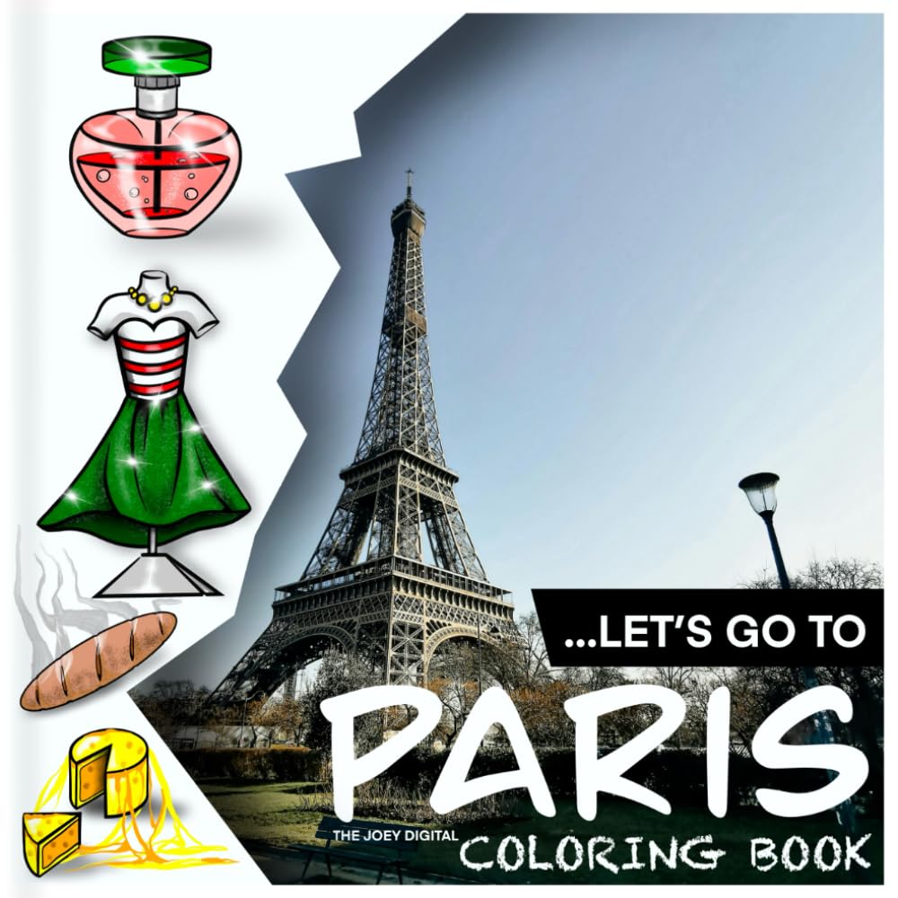 Let’s Go To PARIS Coloring Book