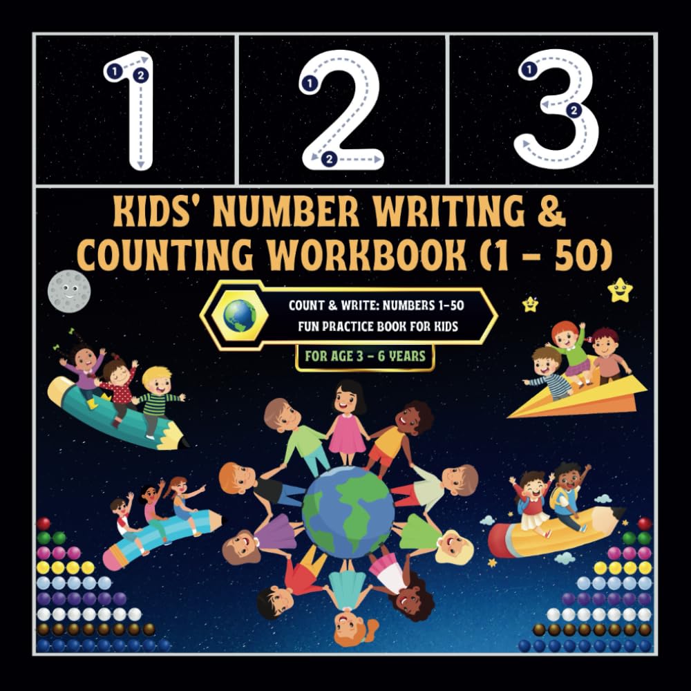 Kids' Number Writing & Counting Workbook (1-50): -Count & Write: Numbers 1-50 Fun Practice Book for Kids