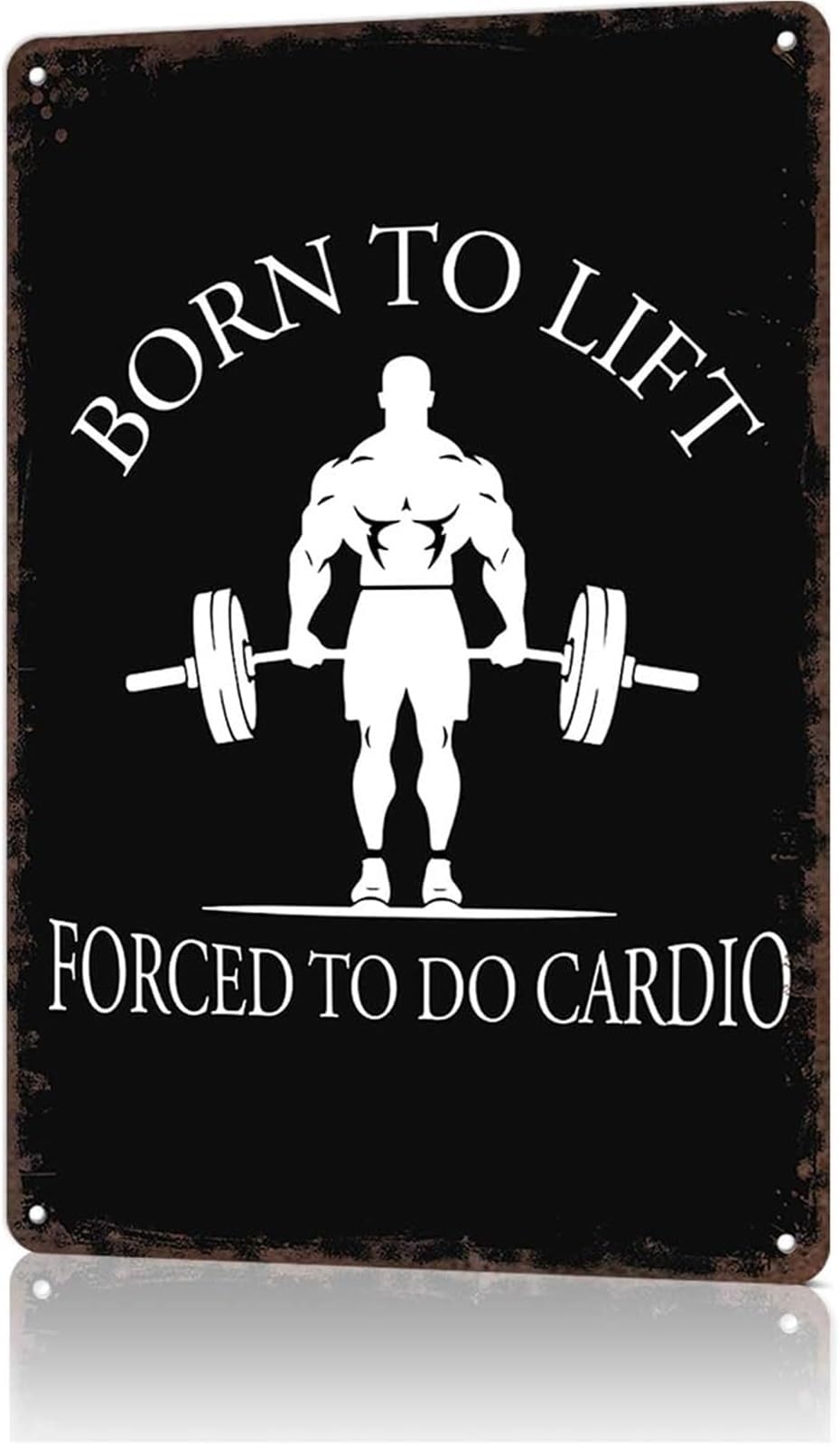 ZDVHOMCB Vintage Born To Lift Forced To Do Cardio Metal Sign Funny Retro Workout Decor for Home Gym Garage Man Cave 8 X 12 in